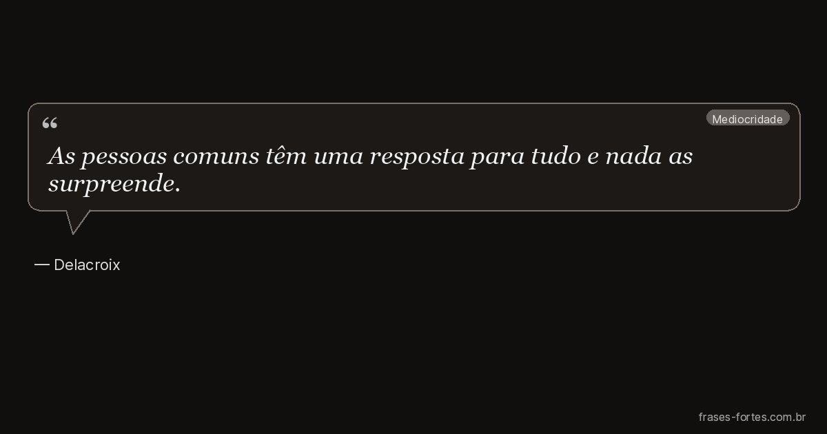 Frase de Delacroix