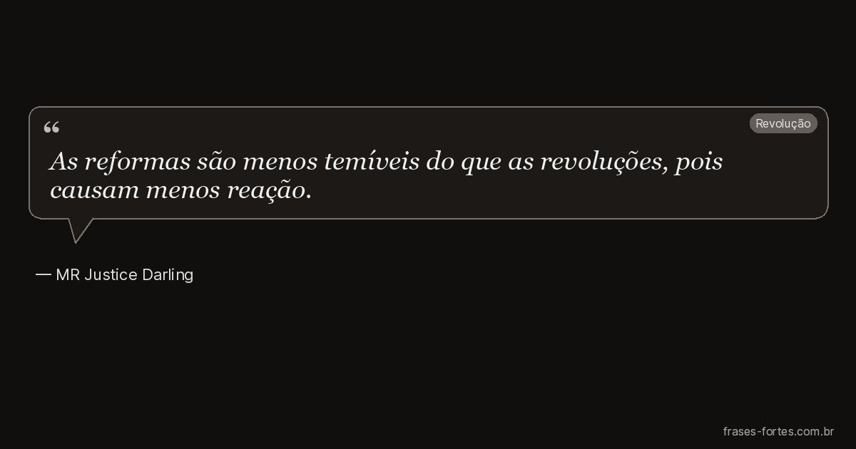 Frase de MR Justice Darling