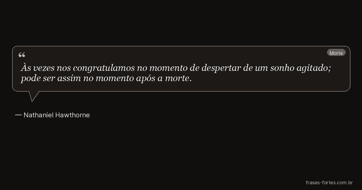 Frase de Nathaniel Hawthorne