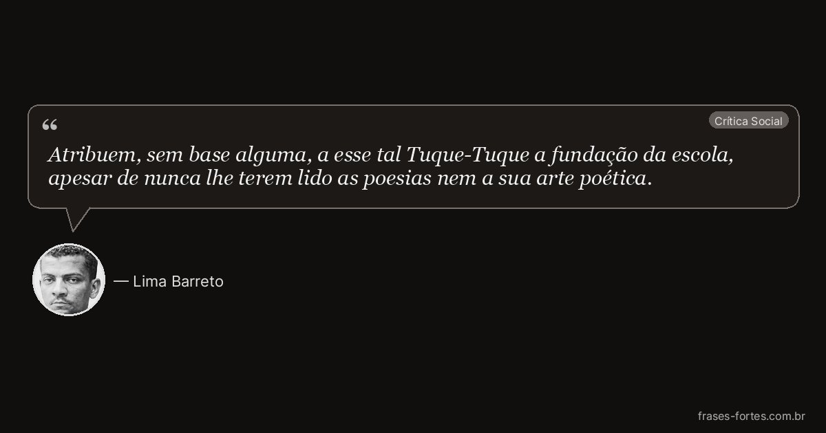 Frase de Lima Barreto