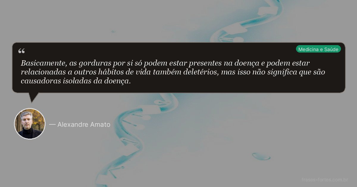 Frase de Alexandre Amato