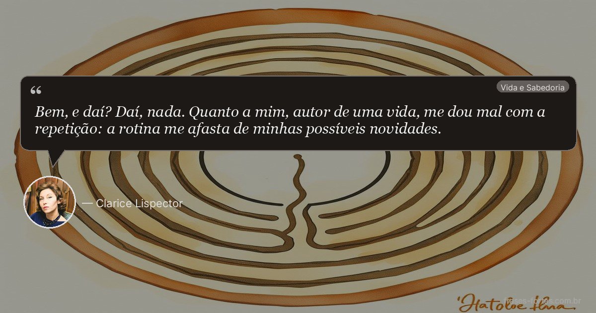 Frase de Clarice Lispector