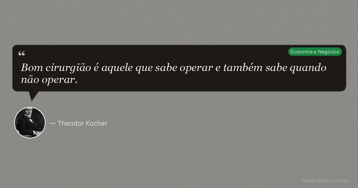 Frase de Theodor Kocher
