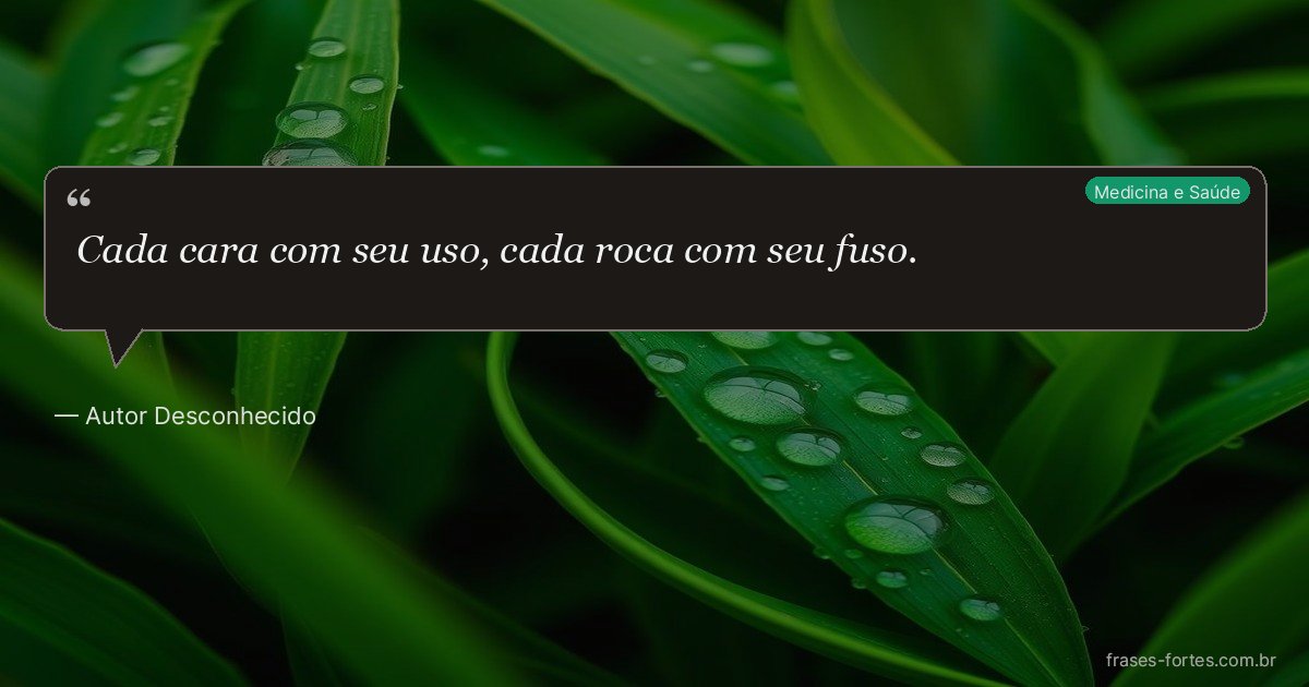 Frase de Autor Desconhecido