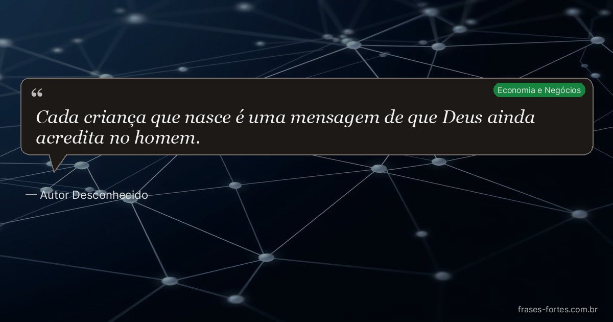 Frase de Autor Desconhecido