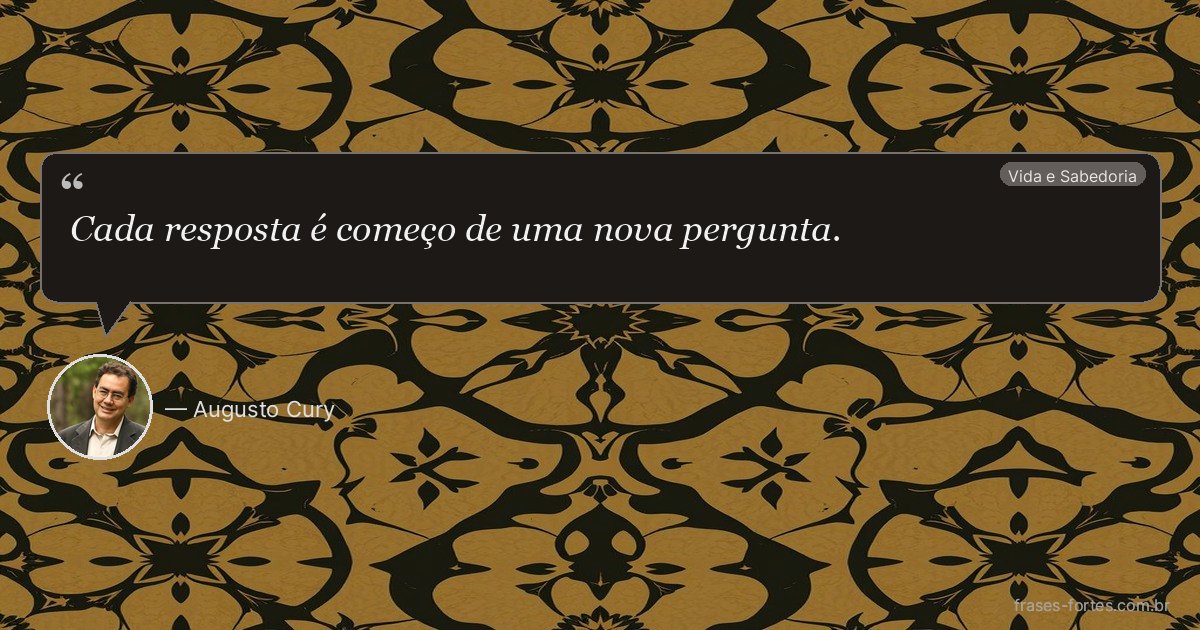 Frase de Augusto Cury