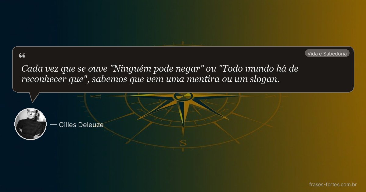 Frase de Gilles Deleuze