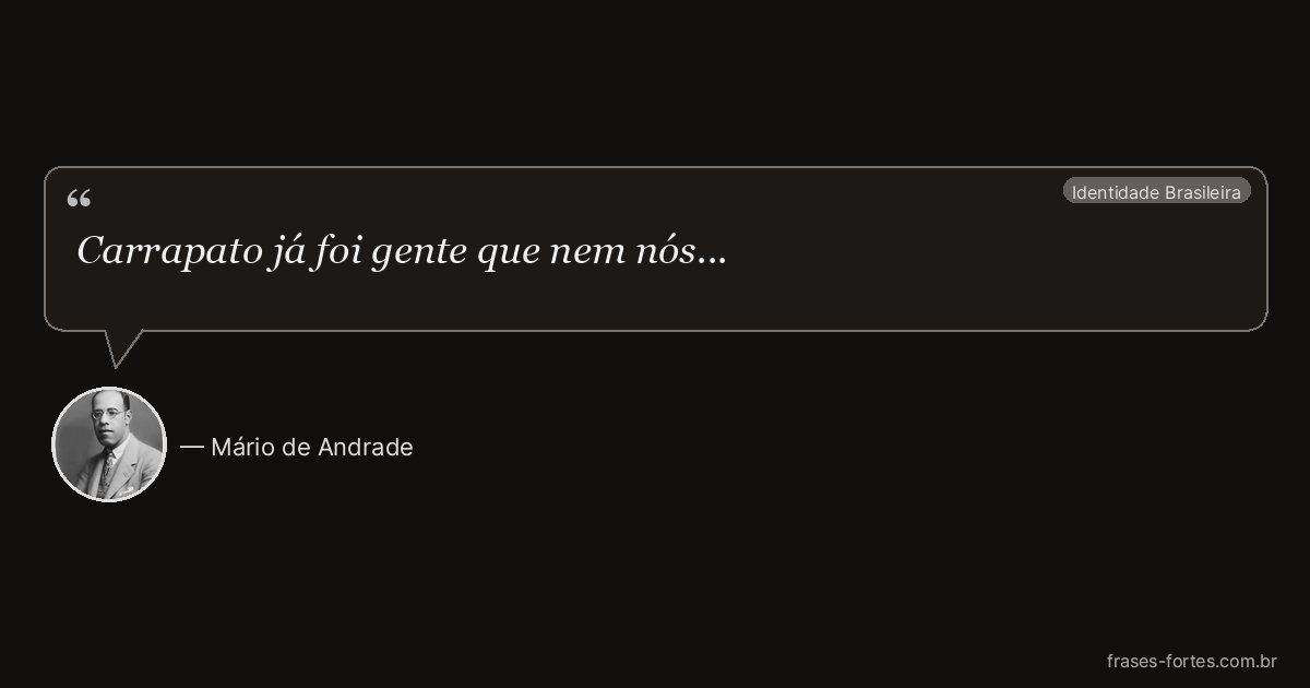 Frase de Mário de Andrade