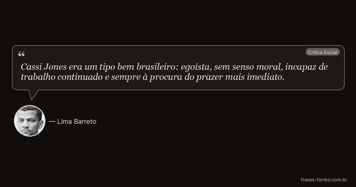 Frase de Lima Barreto
