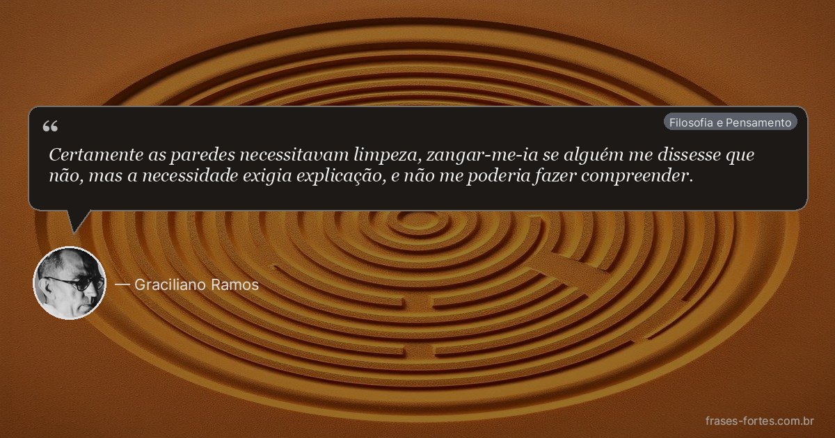 Frase de Graciliano Ramos