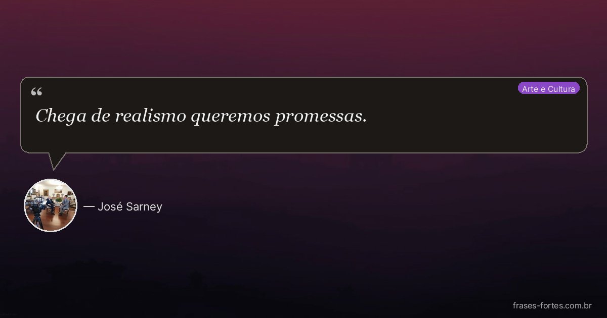 Frase de José Sarney