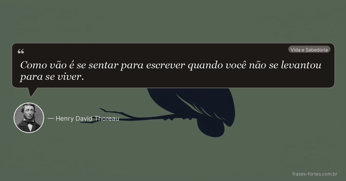 Frase de Henry David Thoreau