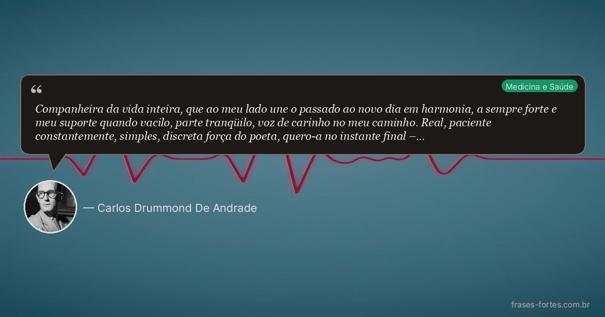 Frase de Carlos Drummond De Andrade