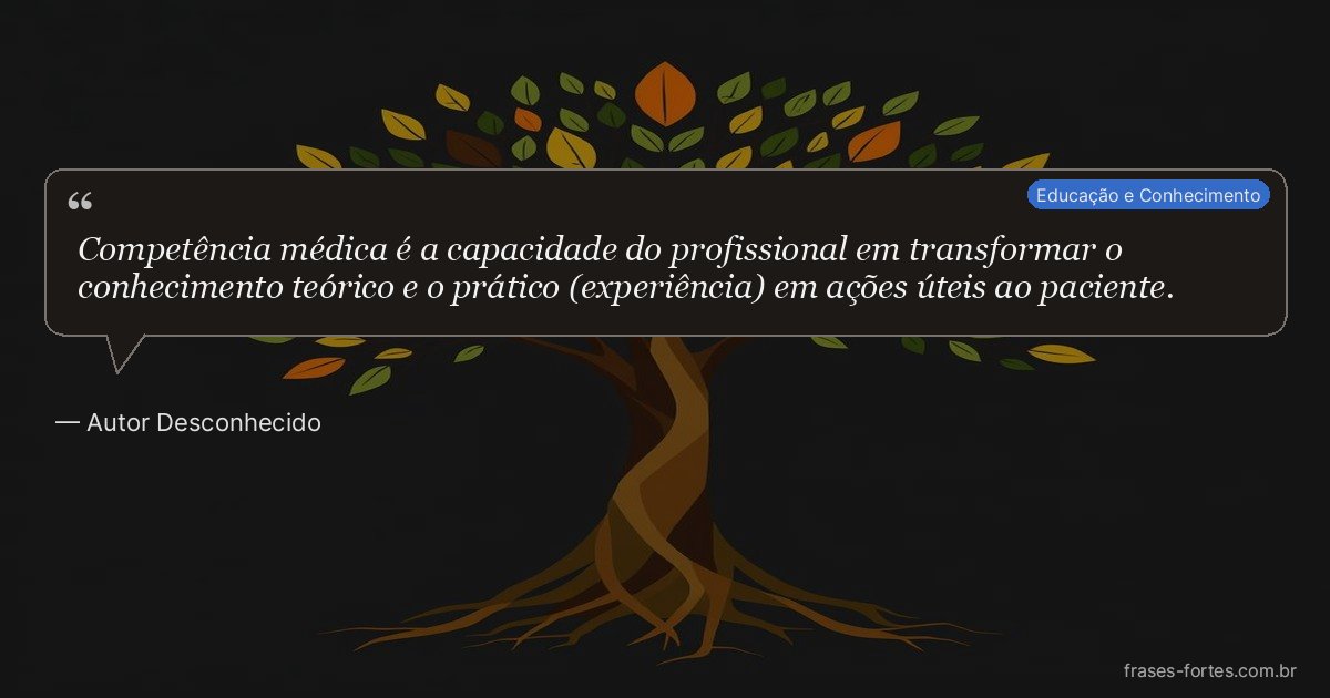 Frase de Autor Desconhecido