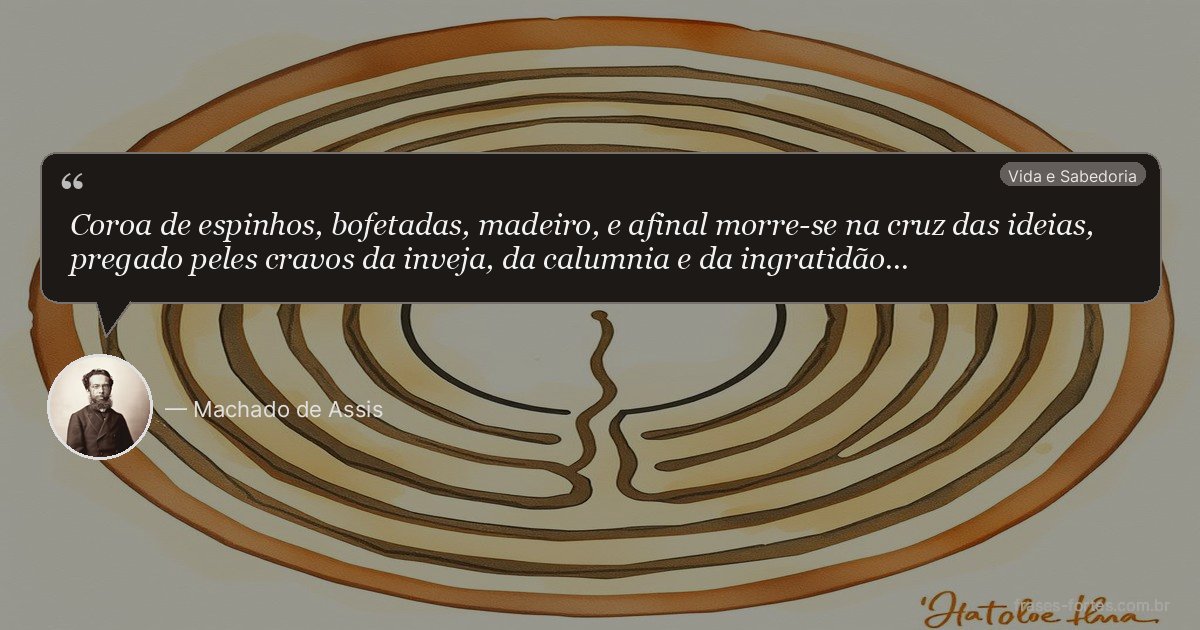 Frase de Machado de Assis