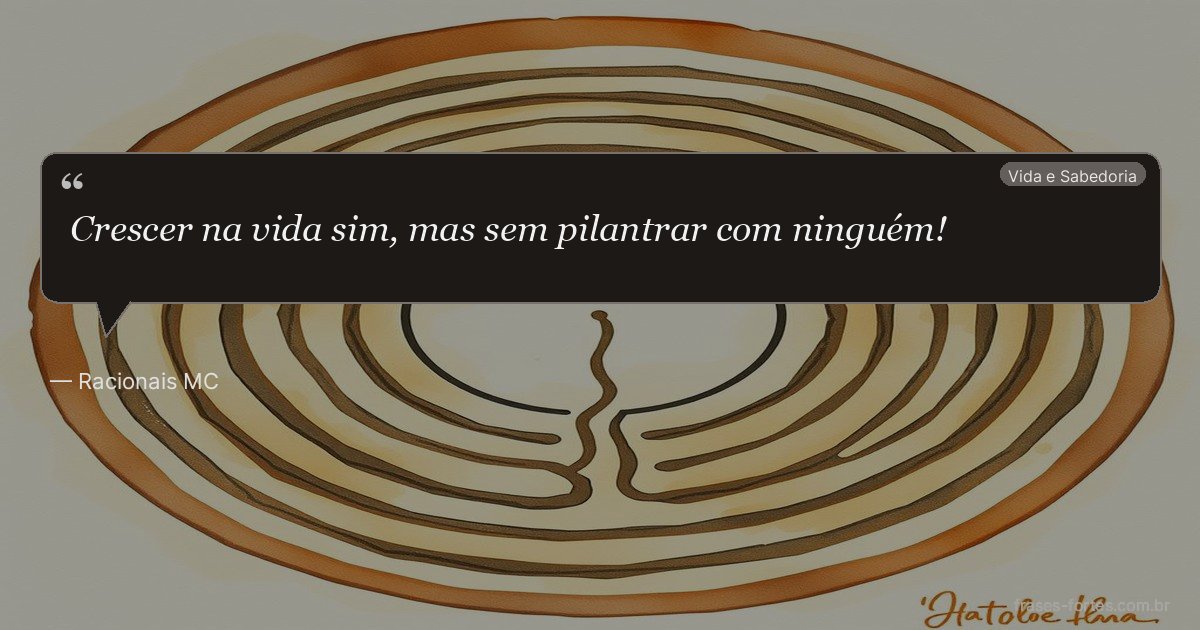 Frase de Racionais MC's