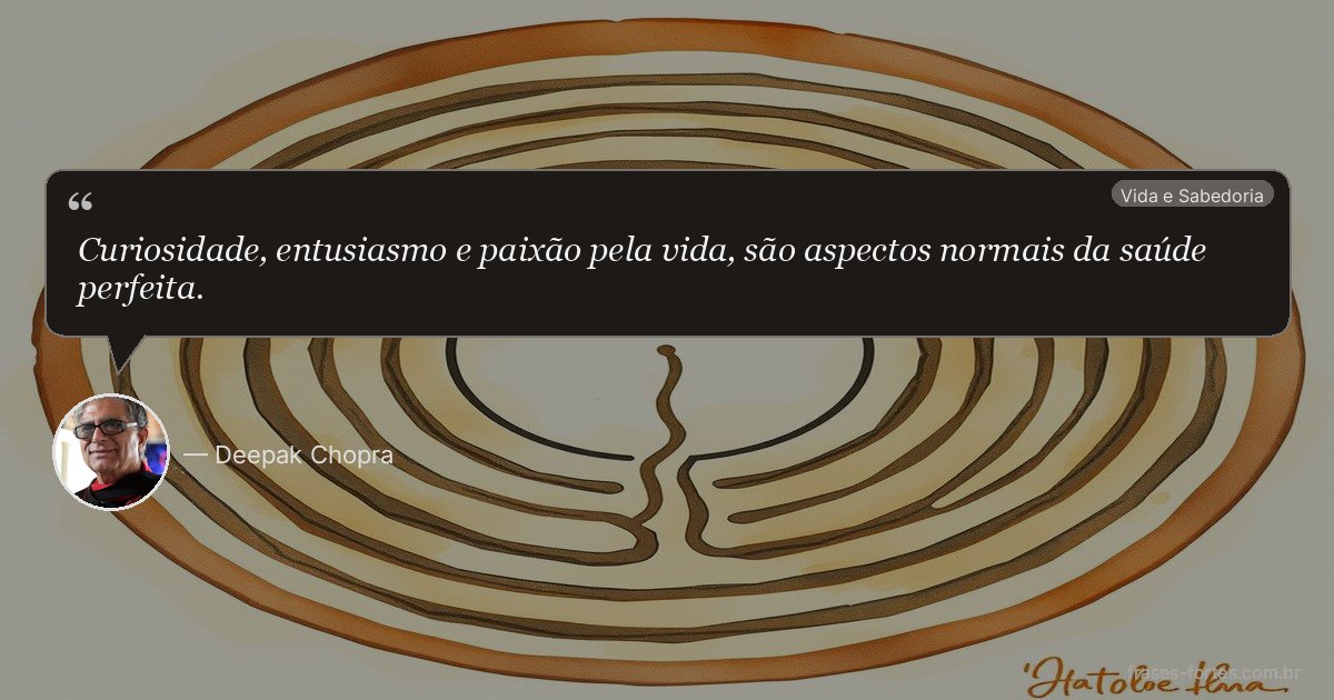 Frase de Deepak Chopra