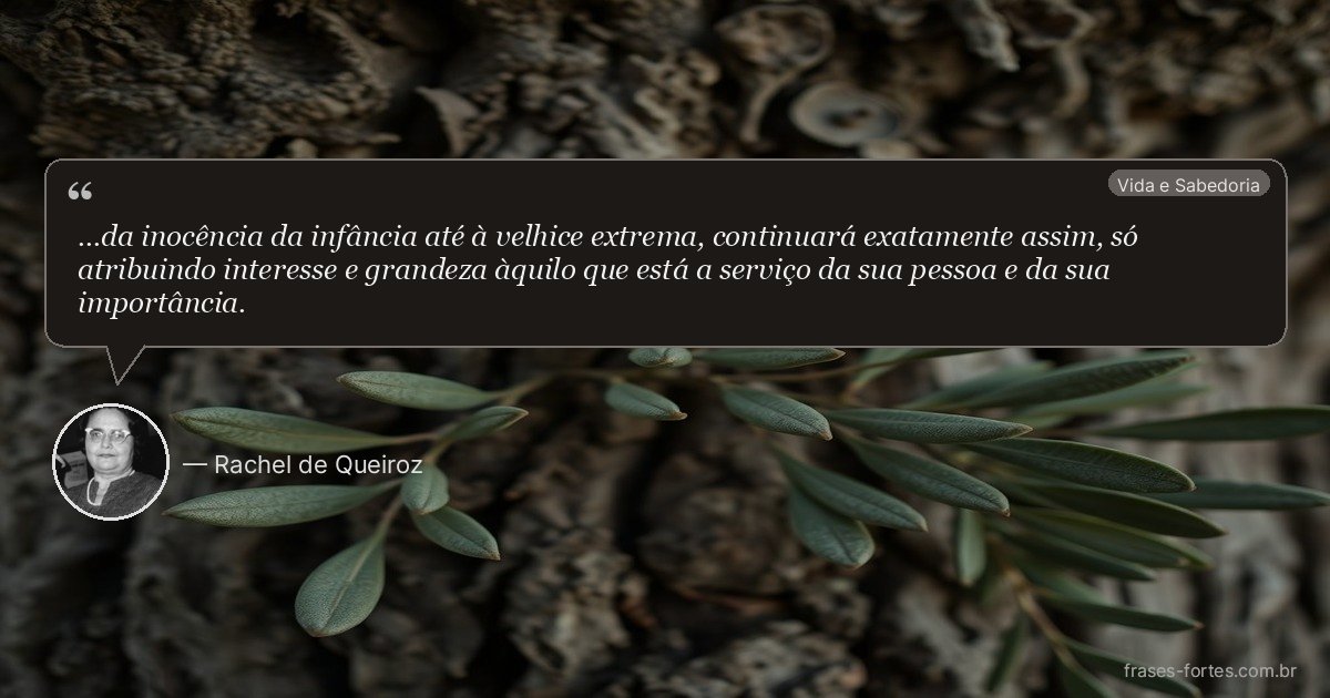 Frase de Rachel de Queiroz