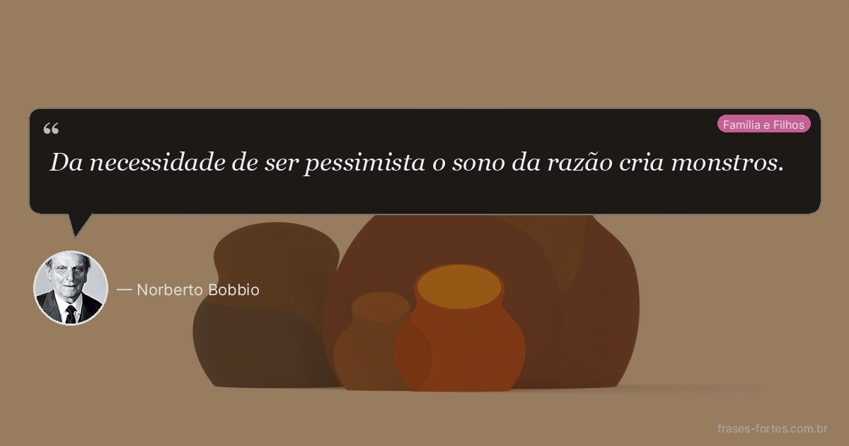 Frase de Norberto Bobbio