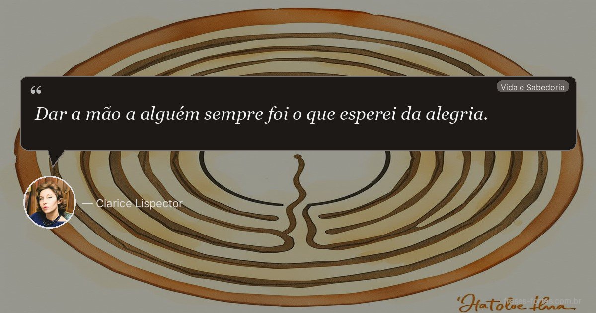Frase de Clarice Lispector