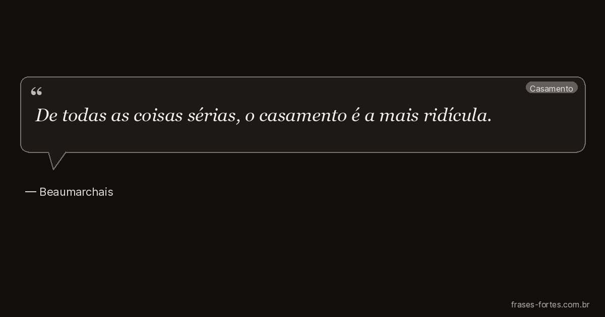 Frase de Beaumarchais