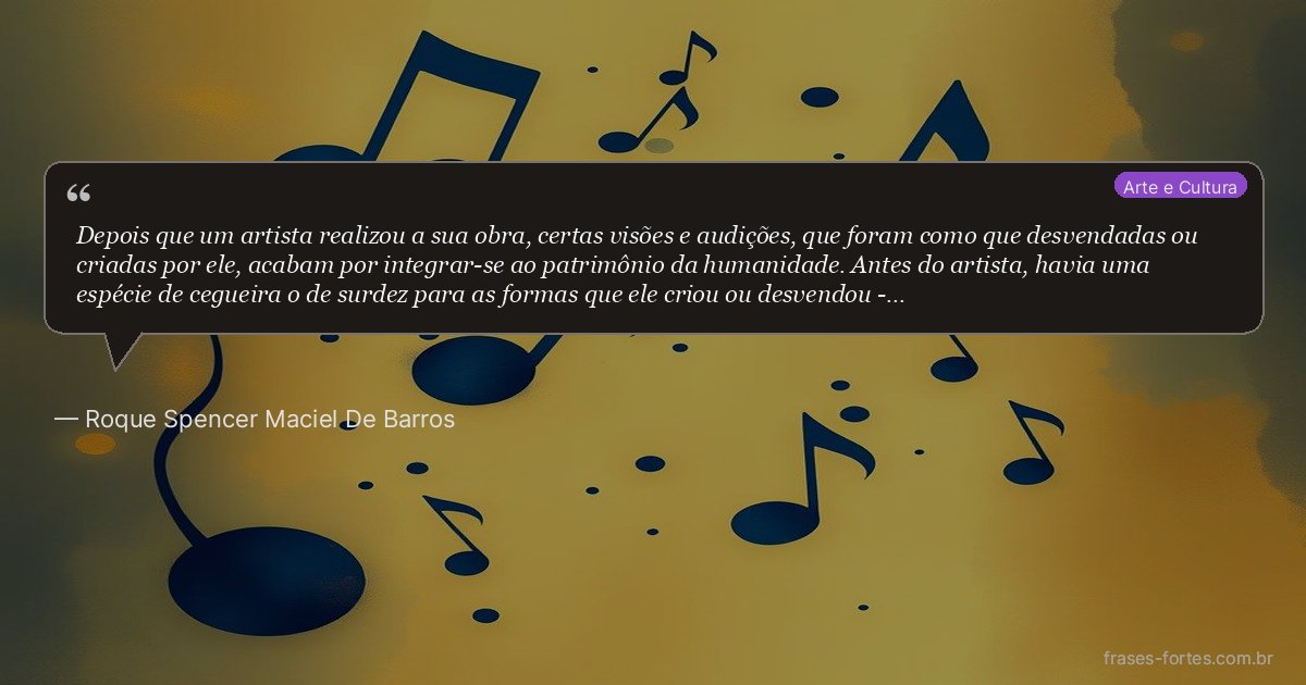 Frase de Roque Spencer Maciel De Barros