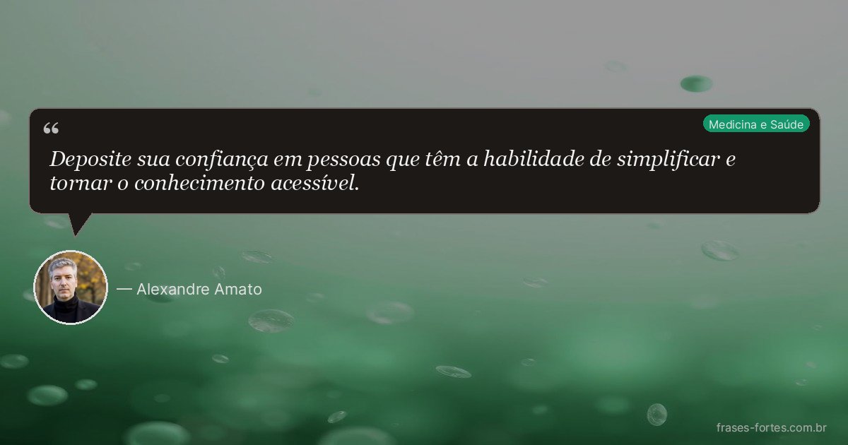 Frase de Alexandre Amato