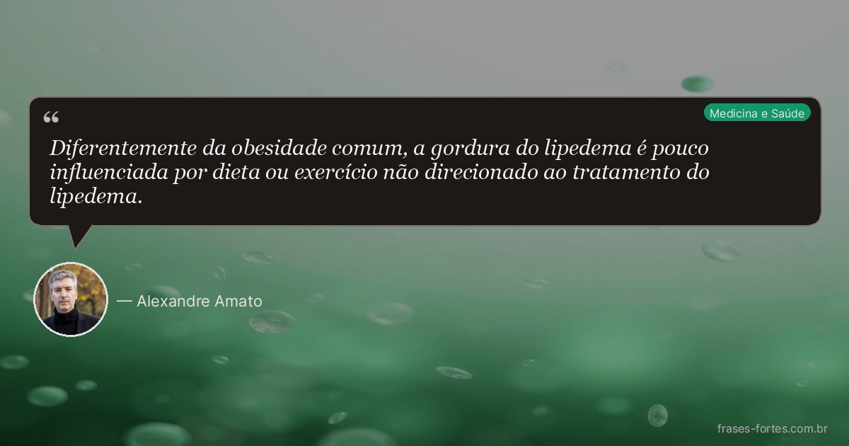 Frase de Alexandre Amato