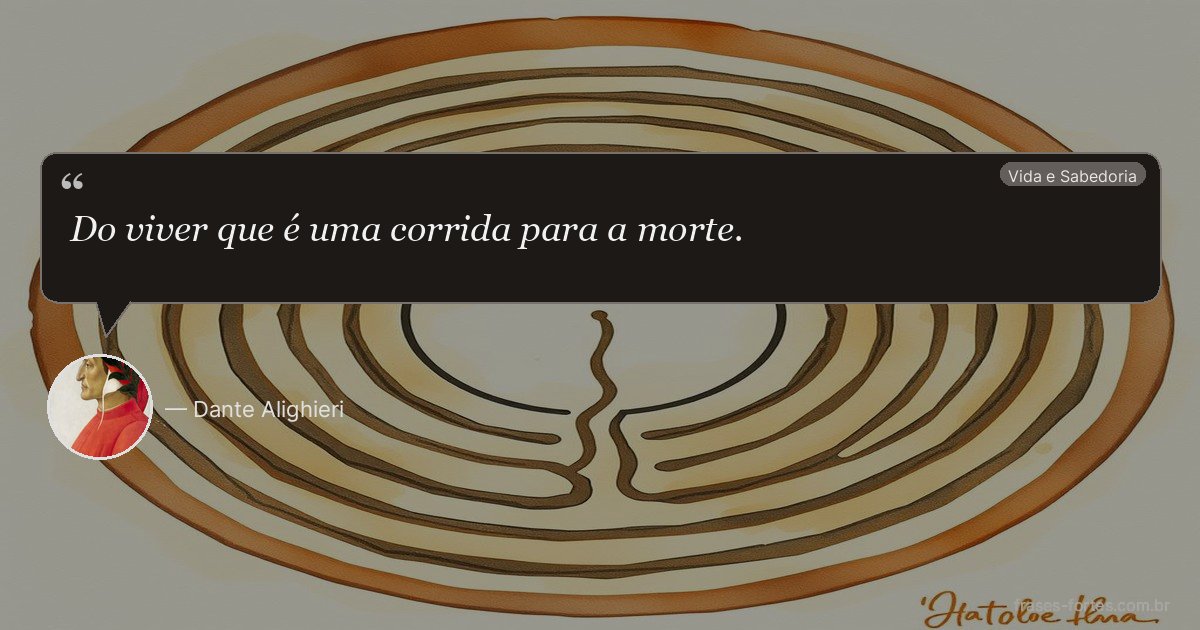 Frase de Dante Alighieri