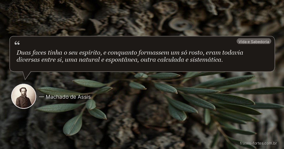 Frase de Machado de Assis