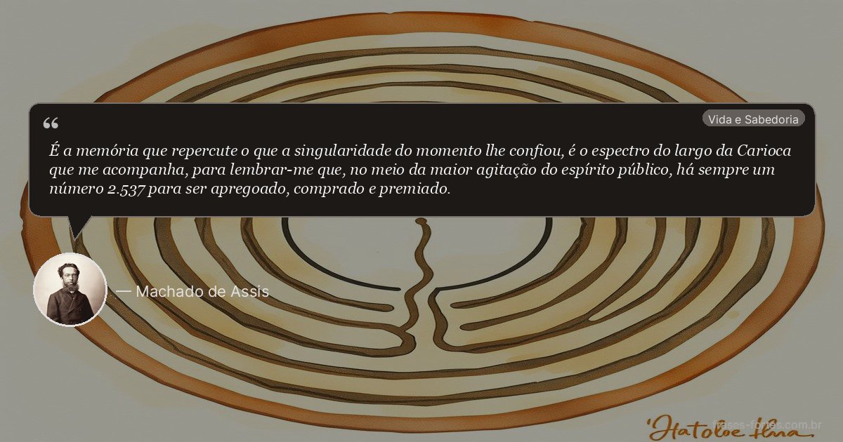 Frase de Machado de Assis