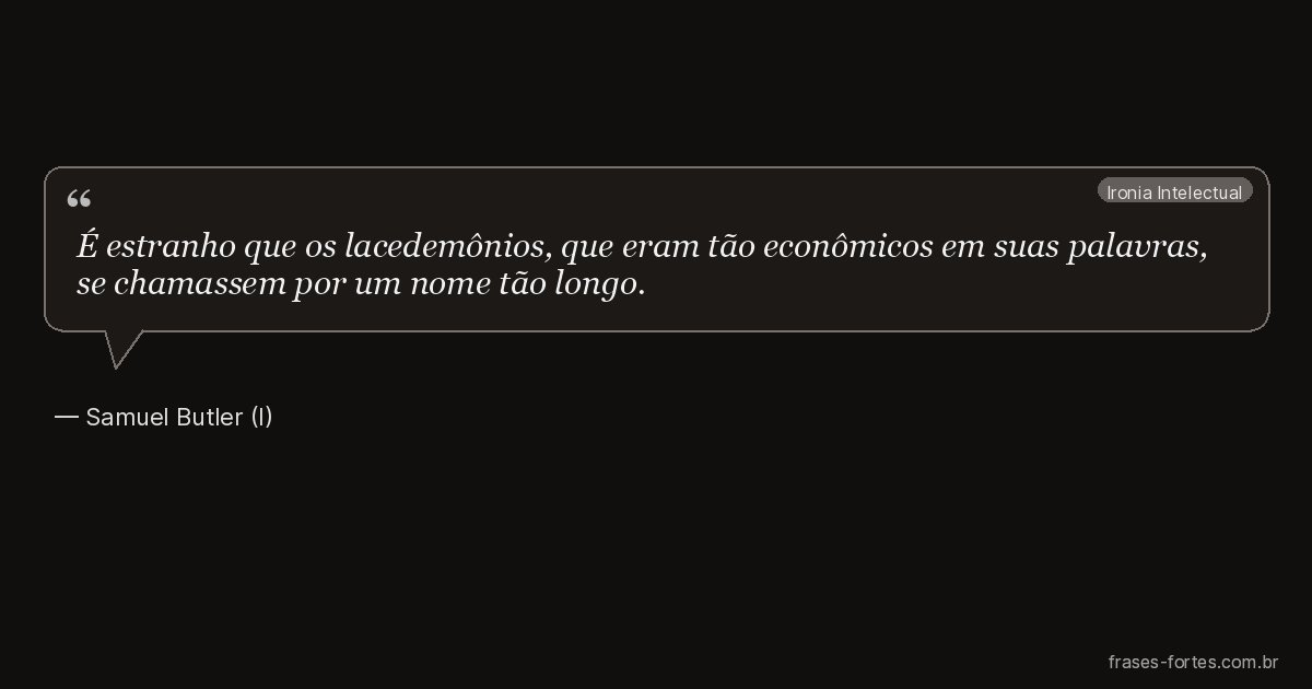 Frase de Samuel Butler (I)