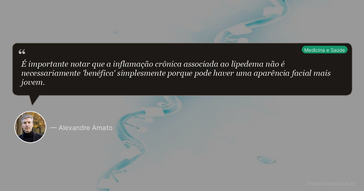 Frase de Alexandre Amato