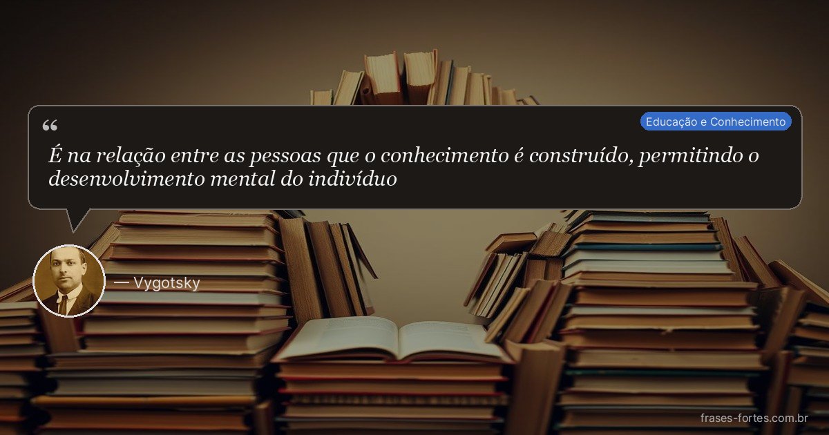 Frase de Vygotsky