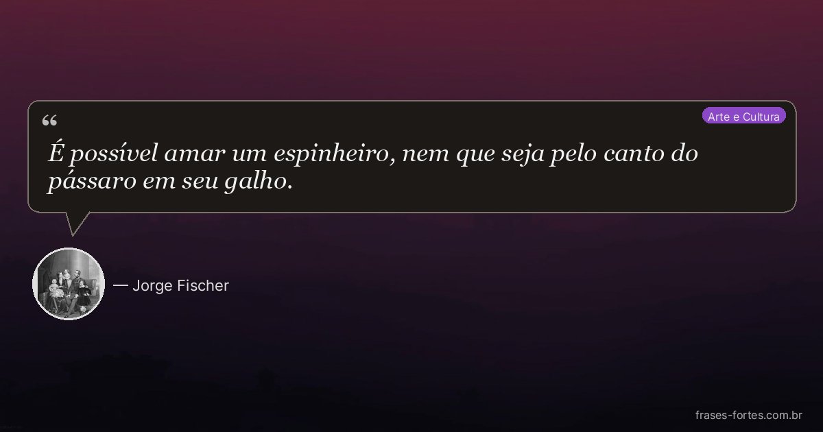 Frase de Jorge Fischer