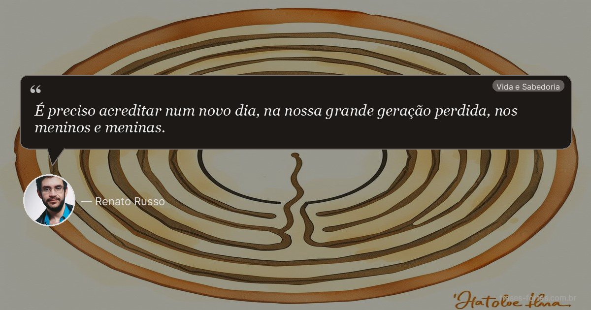 Frase de Renato Russo