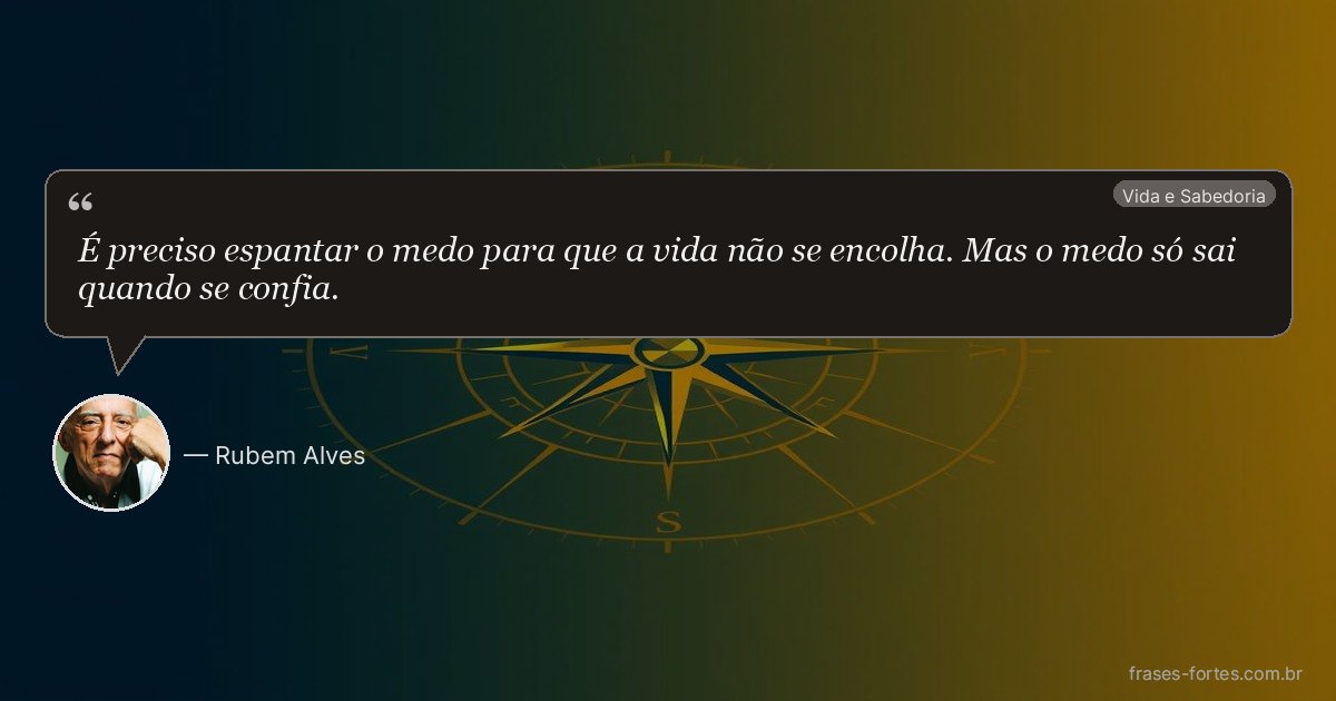 Frase de Rubem Alves