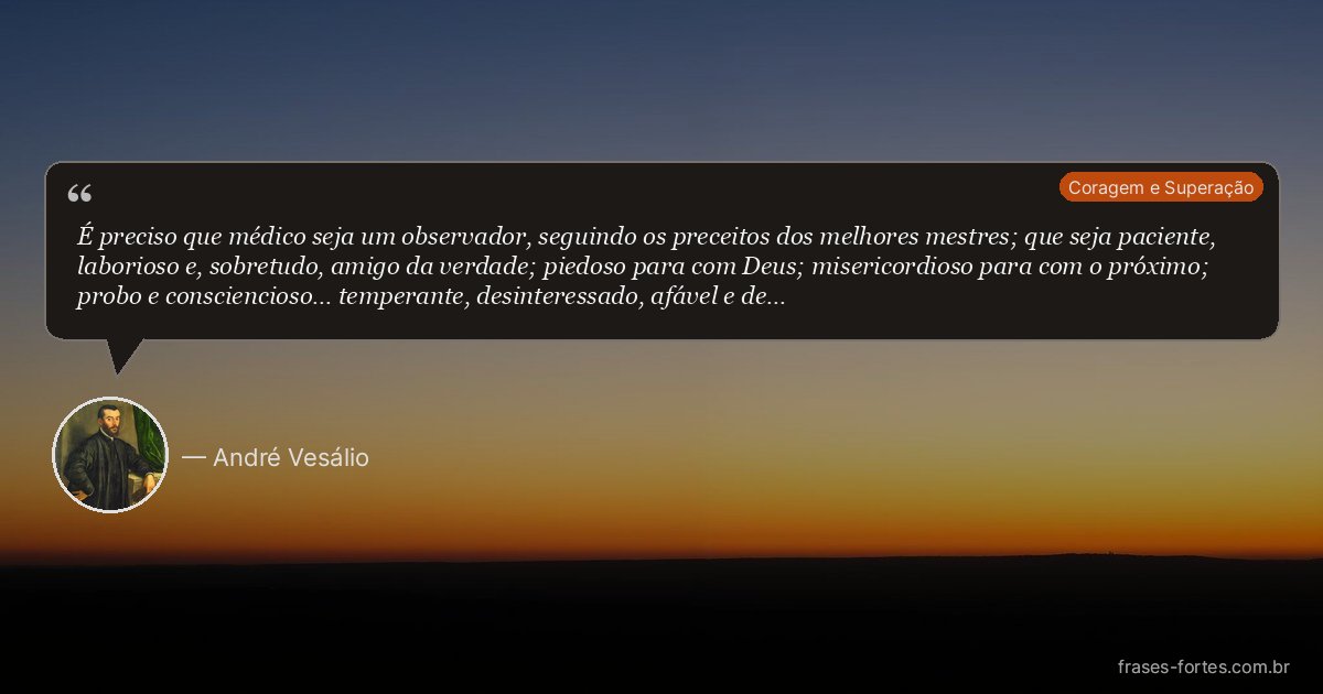 Frase de André Vesálio