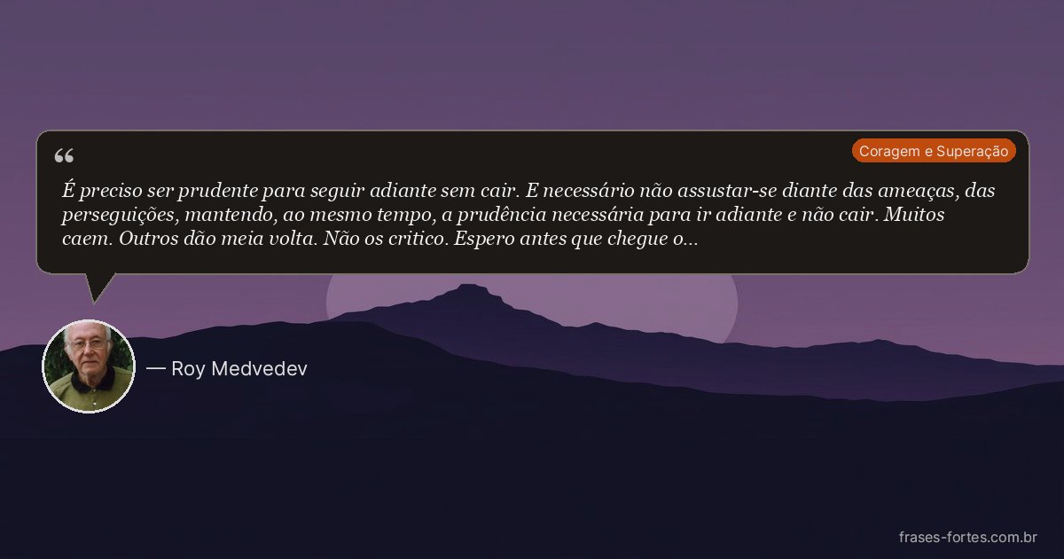 Frase de Roy Medvedev