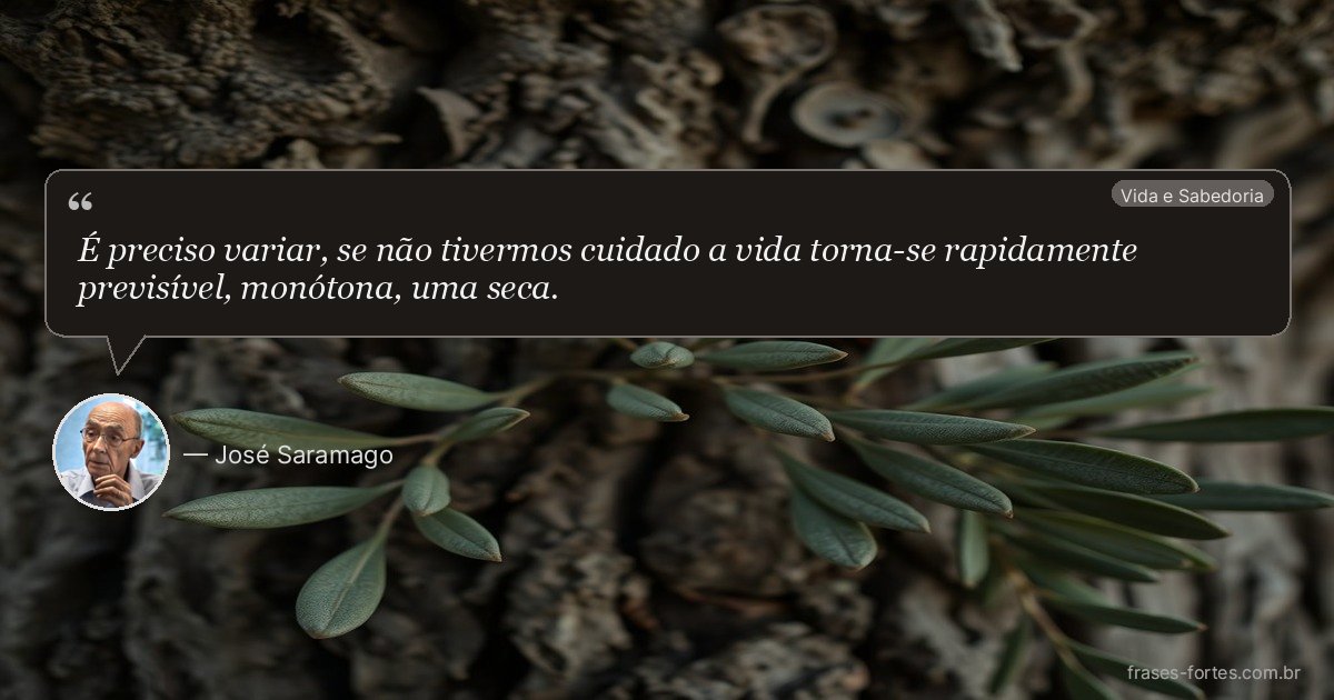 Frase de José Saramago