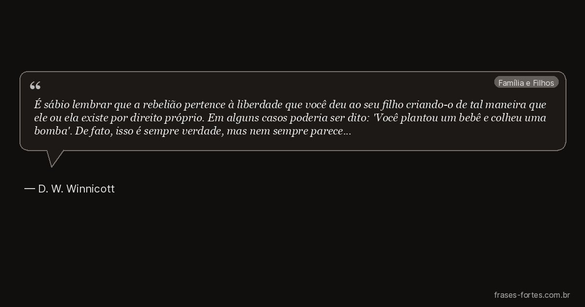 Frase de D. W. Winnicott
