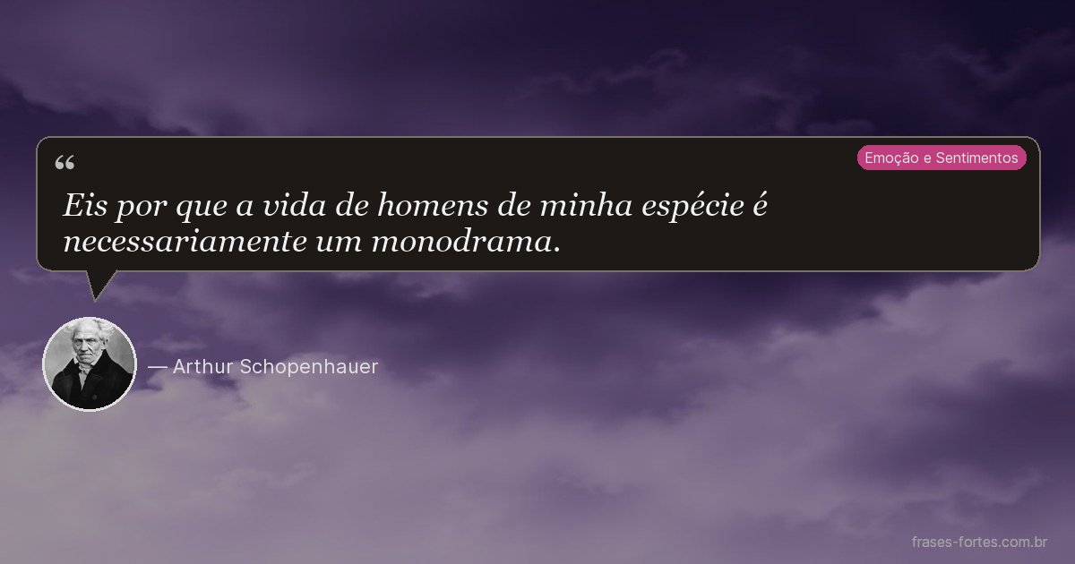 Frase de Arthur Schopenhauer