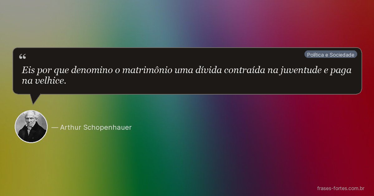 Frase de Arthur Schopenhauer