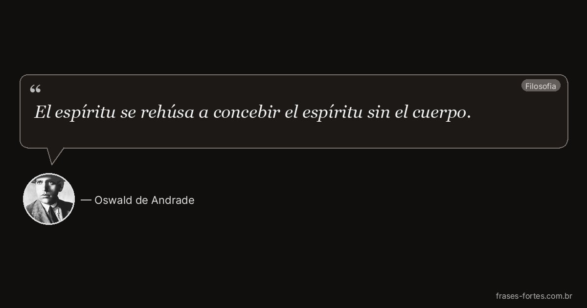 Frase de Oswald de Andrade