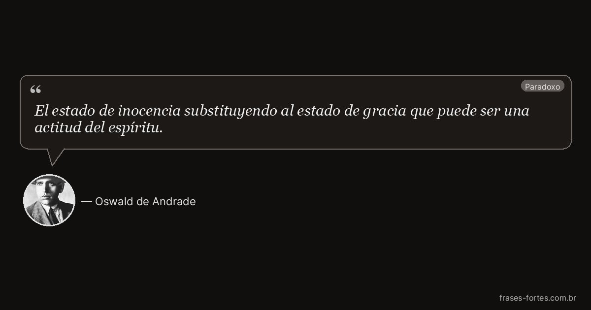 Frase de Oswald de Andrade