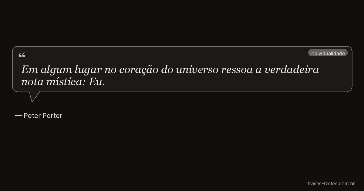 Frase de Peter Porter