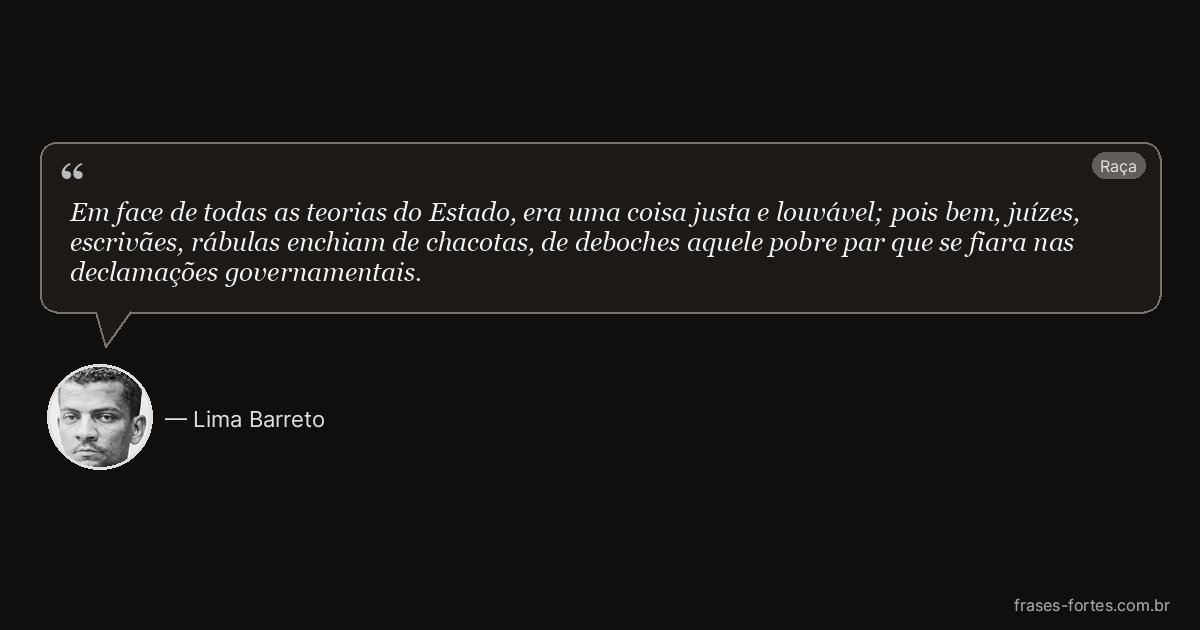 Frase de Lima Barreto