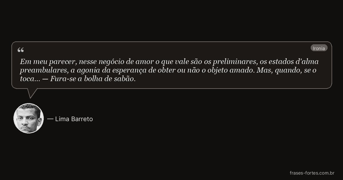 Frase de Lima Barreto