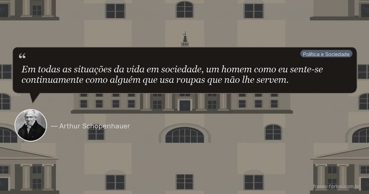 Frase de Arthur Schopenhauer