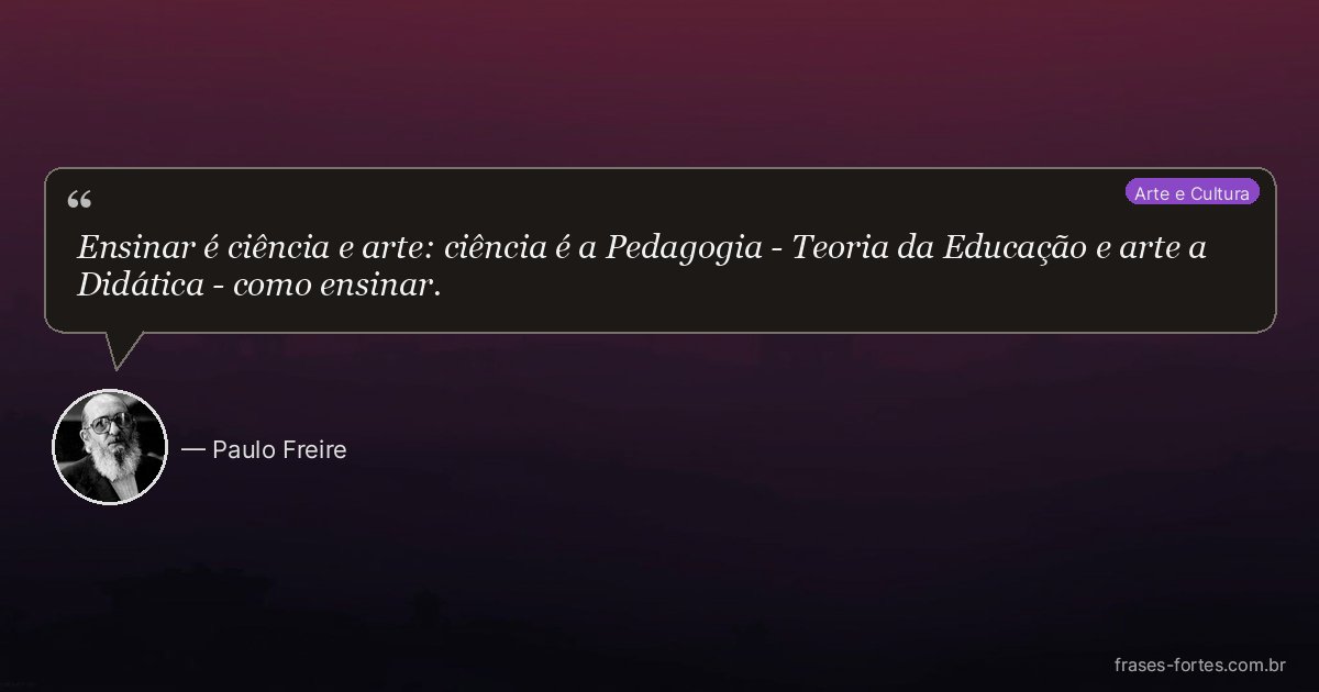 Frase de Paulo Freire
